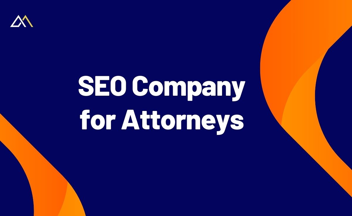 SEO Company for Attorneys