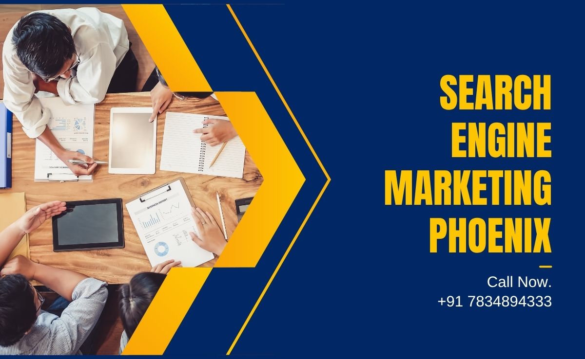Search Engine Marketing Phoenix